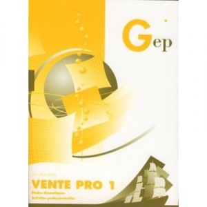 Vente Pro 1. Activites Professionnelles. Etudes Thematiques.sujets D'examens. Bac Pro Vente - Rapidel