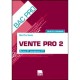 Vente Pro 2 , Sujets D'examen , Etudes De Cas , Pochette De L'eleve (edition 2010) - Jean-claude Monnot