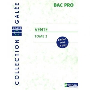 Vente T.2 , Bac Pro , Livre De L'eleve (edition 2006) - Collectif