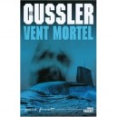 Vent Mortel - Clive Cussler , Dirk Cussler