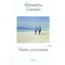 Vents Contraires - Almudena Grandes