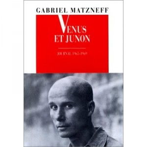 Venus Et Junon - Gabriel Matzneff