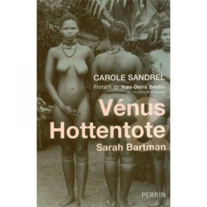 Venus  Hottentote - Carole Sandrel