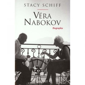 Vera Ou La Vie Avec Vladimir Nabokov - Stacy Schiff