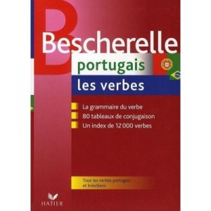 Bescherelle Portugais , Les Verbes - Freire