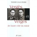 Verges Et Verges - Thierry Jean-pierre