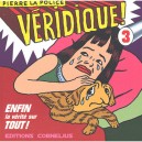 Veridique ! T.3 - La Police