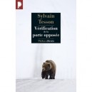 Verification De La Porte Opposee - Sylvain Tesson