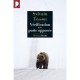Verification De La Porte Opposee - Sylvain Tesson