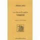Les Quatre Evangiles , Verite - Emile Zola