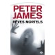 Reves Mortels - Peter James