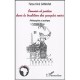 Pouvoir Et Justice Dans Les Tradition Des Peuples Noirs , Philosophie Et Pratique - Fatou-kine Camara