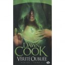 Verite T.3 , Verite Oubliee - Dawn Cook