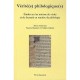 Verite(s) Philologique(s) Etudes Sur La Notion De Verite Et De Faussete En Matiere De Philologie - Collectif