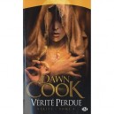 Verite Perdue T.4 , Verite - Dawn Cook