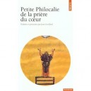 Petite Philocalie De La Priere Du Coeur - Jean Gouillard
