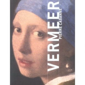Vermeer - Pierre Cabanne