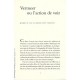 Vermeer Ou L'action De Voir - P Le Coz , P Laroche