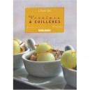 La Cuisine Des Verrines  Cuilleres - Liliane Otal