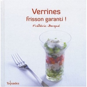 Verrines Frisson Garanti - Frederic Berque