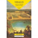 Versailles , Palais De La Monarchie - Jean-jacques Leveque