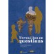 Versailles En Question - Catherine Gence-larose , Olivier Mignon