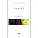 Versant Est Et Autres Poemes - Octavio Paz