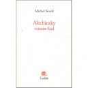 Alechinsky Versant Sud - Michel Sicard