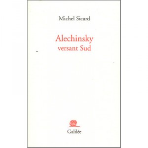 Alechinsky Versant Sud - Michel Sicard