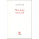 Alechinsky Versant Sud - Michel Sicard