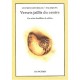Versets Jaillis Du Centre , Une Vision Bouddhiste Du Sublime - Stephen Batchelor , Nagarjuna