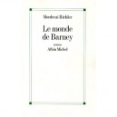 Le Monde De Barney - Mordecai Richler