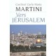 Vers Jerusalem - Carlo Maria Martini