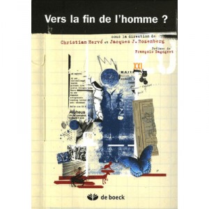 Vers La Fin De L'homme - Collectif