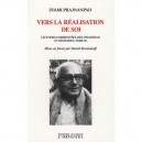 Vers La Realisation De Soi , Citations Commentees Des Upanishad Et Histoires T.2 - Svami Prajnanpad