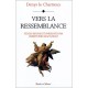 Vers La Ressemblance - Denys Le Chartreux