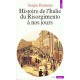 Histoire De L'italie (du Risorgimento A Nos Jours) - Sergio Romano