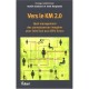 Vers Le Km 2.0 ? , Quel Management Des Connaissances Imaginer Pour Faire Face Aux Defis Futurs ? - Imed Boughzala , Aurelie Dud