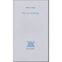 Vers Les Icebergs - Jean-marie Gustave Le Clezio