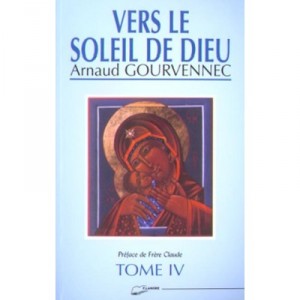 Vers Le Soleil De Dieu T.4 - Arnaud Gourvennec