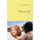 Vers Le Sud - Dany Laferriere