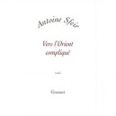 Vers L'orient Complique - Antoine Sfeir