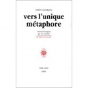 Vers L'unique Metaphore - Miklos Szentkuthy