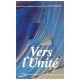 Vers L'unite - Jeanne Morrannier