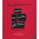 Vers Un Autre Futur , Un Regard Libertaire - Henri Cartier-bresson