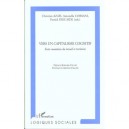 Vers Un Capitalisme Cognitif , Entre Mutations Du Travail Et Territoires - Christian Azais , Antonella Corsani , Patrick Dieuai