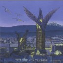 Vers Une Cite Vegetale - Luc Schuiten , Mardaga