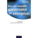 Vers Une Nouvelle Gouvernance Des Entreprises ? - Jacques Igalens , Sebastien Point