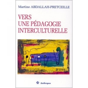 Vers Une Pedagogie Interculturelle - Martine Abdallah-pretceille