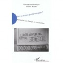 Vers Un Espace Public Europeen ? Recherches Sur L'europe En Construction - Arnaud Mercier